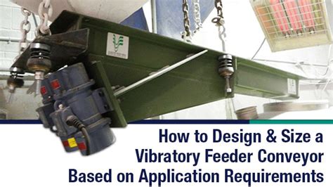  Vibratory Feeders: Design and Application - İnşaat Mühendisliğinin Sessiz Devrimcisi!