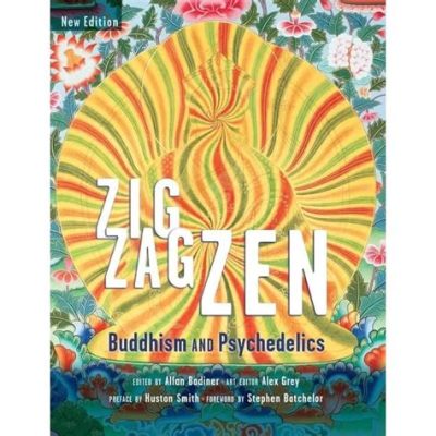  Zig Zag Zen: Adventures In Zen Buddhism - Bir Rüya Gibi Aydınlanmaya Doğru Yolculuk